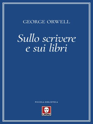 cover image of Sullo scrivere e sui libri